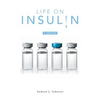 Life on Insulin: A Memoir - Paperback