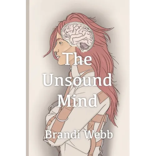 The Unsound Mind - Paperback
