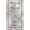 Working It Through - Paperback