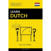 Learn Dutch - Quick / Easy / Efficient: 2000 Key Vocabularies - Paperback