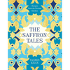 The Saffron Tales: Recipes from the Persian Kitchen - Hardcover