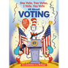 One Vote, Two Votes, I Vote, You Vote - Hardcover