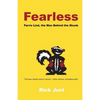 Fearless: Farris Lind, the Man Behind the Skunk - Paperback