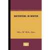 Waterfowl in Winter - Paperback