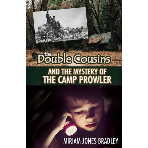 The Double Cousins and the Mystery of the Camp Prowler - Paperback