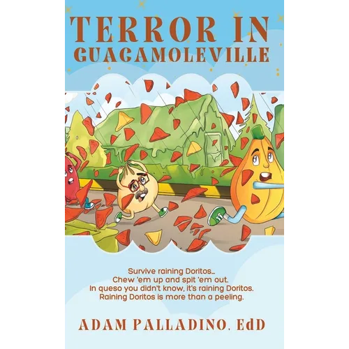 Terror in GuacamoleVille - Hardcover