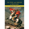 The Use and Abuse of History - Paperback