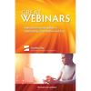 Great Webinars: Interactive Learning That Is Captivating, Informative, and Fun - Paperback