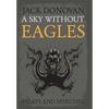 A Sky Without Eagles - Hardcover