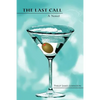 The Last Call - Paperback