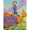 The Perfectly Imperfect Pumpkin - Paperback