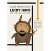 Lucky Hans and Other Merz Fairy Tales - Paperback