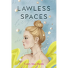 Lawless Spaces - Paperback