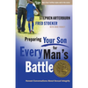 Preparing Your Son for Every Man's Battle: Honest Conversations about Sexual Integrity - Paperback