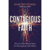 Contagious Faith: Discover Your Natural Style for Sharing Jesus with Others - Paperback