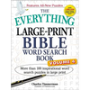 The Everything Large-Print Bible Word Search Book, Volume 4: More Than 100 Inspirational Word Search Puzzles in Large Print - Paperback
