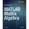 MATLAB Matrix Algebra - Paperback
