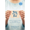 Notes From the Soul: Spiritual Reflections on Finding the Essence Within Revised Edition - Paperback