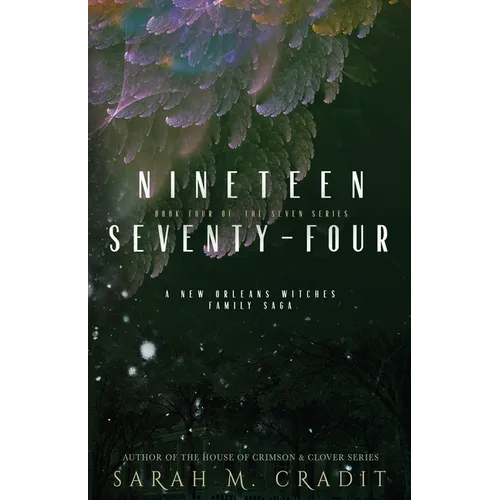 1974: The Seven Book Four - Paperback