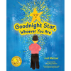 Goodnight Star, Whoever You Are - Hardcover