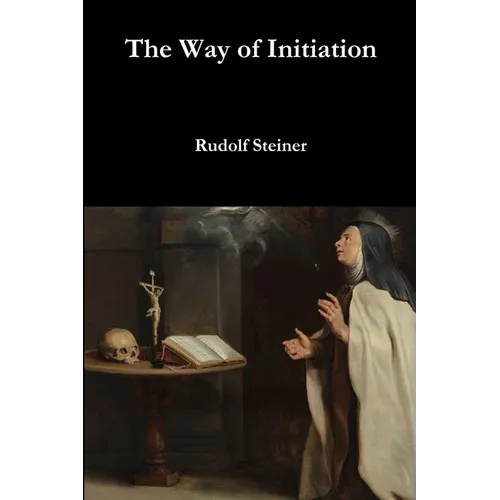 The Way of Initiation - Paperback