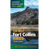 The Best Fort Collins Hikes, 2nd Edition - Paperback