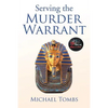 Serving the Murder Warrant - Paperback