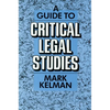 A Guide to Critical Legal Studies - Paperback