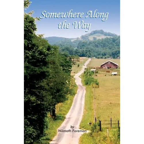 Somewhere Along the Way - Paperback