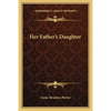 Her Father's Daughter - Paperback