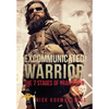 Excommunicated Warrior: 7 Stages of Transition - Hardcover