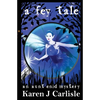 A Fey Tale: An Aunt Enid Mystery - Paperback