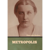 Metropolis - Hardcover