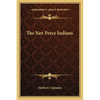 The Nez Perce Indians - Paperback