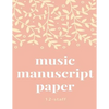 Music manuscript book - Paperback