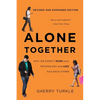 Alone Together: Why We Expect More from Technology and Less from Each Other - Paperback