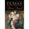 Blood Royal: A Sequel to the Three Musketeers - Hardcover