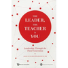 The Leader, the Teacher & You - Paperback