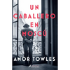 Un Caballero En Moscã° / A Gentleman in Moscow - Paperback