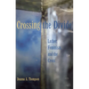 Crossing the Divide: Luther, Feminism, and the Cross - Paperback