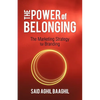 The Power of Belonging: The Marketing Strategy for Branding - Paperback