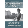 The Executioner's Son: Book three in the Long War series. - Paperback