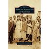 African Americans of Sanford - Hardcover