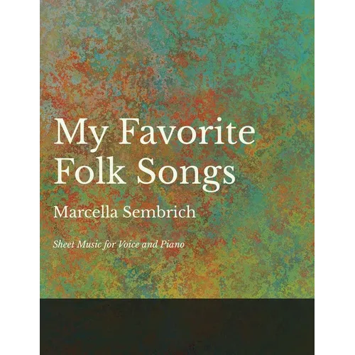 My Favorite Folk Songs - Sheet Music for Voice and Piano - Paperback