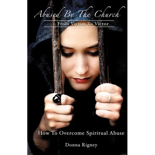 Abused By The Church - Paperback