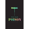 Pick Your Poison: Poetry Collection on Addiction and Recovery - Paperback