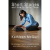 Short Stories and How to Write Them - Paperback