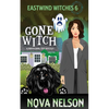 Gone Witch - Paperback