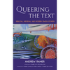 Queering the Text - Hardcover