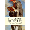 The Spirit-Filled Life - Paperback